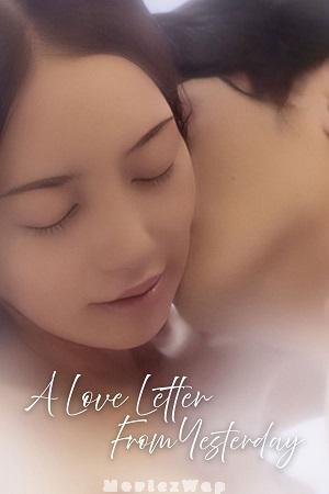 A Love Letter From Yesterday (2024) Japanese UNRATED