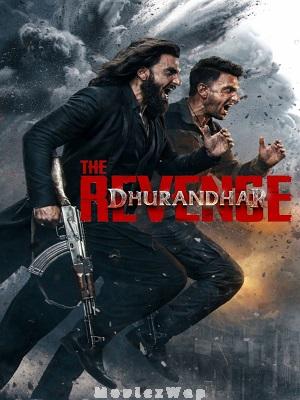 Dhurandhar: The Revenge (2026) UNCUT Telugu Dubbed ORG