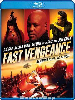 Fast Vengeance (2021) Telugu Dubbed ORG