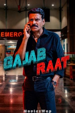 Gajab Raat (2026) Telugu Dubbed ORG
