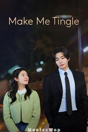 Make Me Tingle (2026) Telugu Dubbed ORG SE01 Eps (01 to 06)