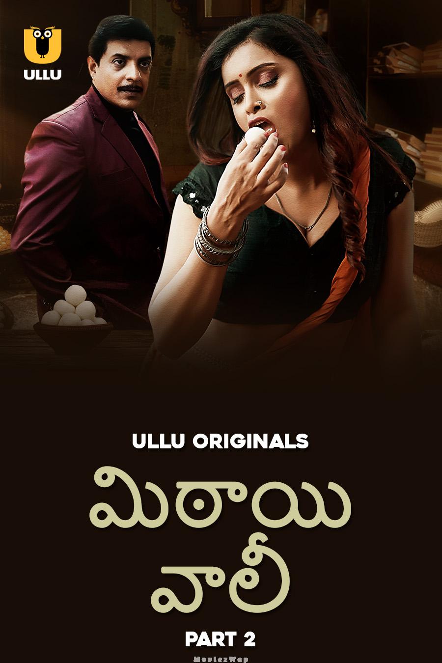 MIthai Wali (2025) Telugu UNRATED Season 01 Part 2