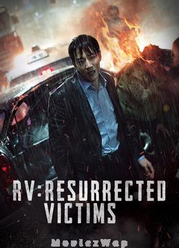 RV: Resurrected Victims (2017) Telugu Dubbed ORG