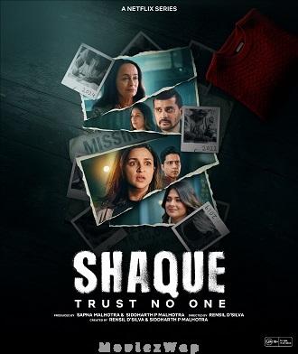 Shaque: Trust No One (2026) Telugu Dubbed ORG SE01 Eps (01 to 07)