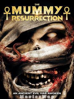 The Mummy: Resurrection (2022) Telugu Dubbed ORG
