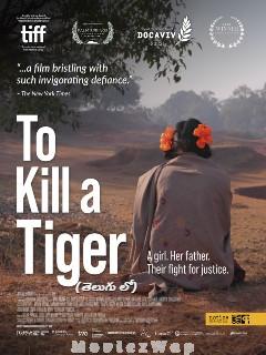 To Kill a Tiger (2024) Telugu Original